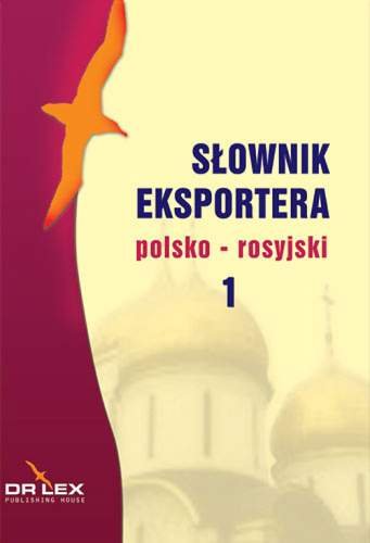 Polsko - Rosyjski Słownik Eksportera Kapusta Piotr