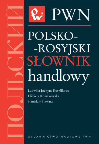 Polsko-rosyjski słownik handlowy Jochym-Kuszlikowa Ludwika
