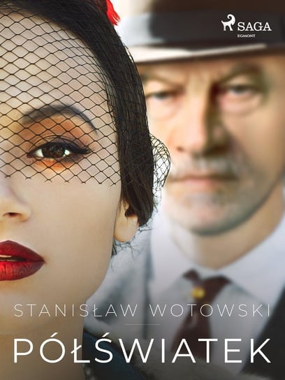 Półświatek Wotowski Stanisław