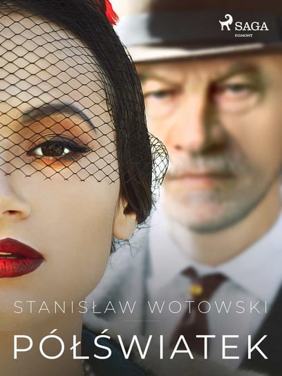 Półświatek Wotowski Stanisław