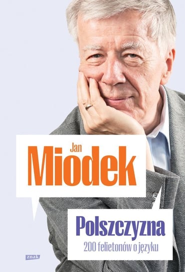 Polszczyzna. 200 felietonów o języku - ebook epub Miodek Jan