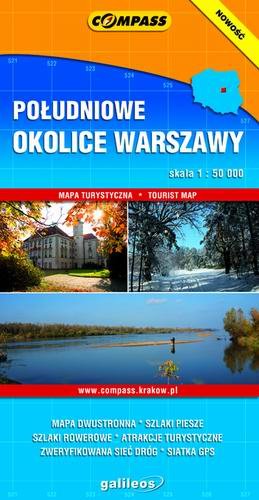 Południowe okolice Warszawy. Mapa turystyczna 1:50 000 Opracowanie zbiorowe