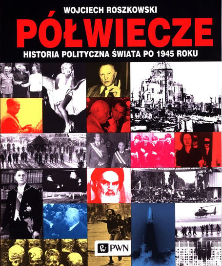 Półwiecze Roszkowski Wojciech