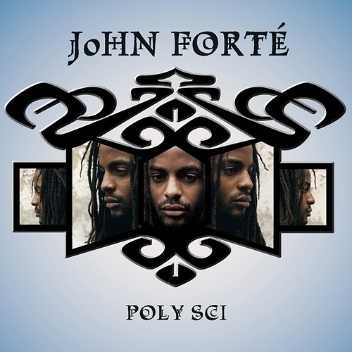 Poly Sci John Forté
