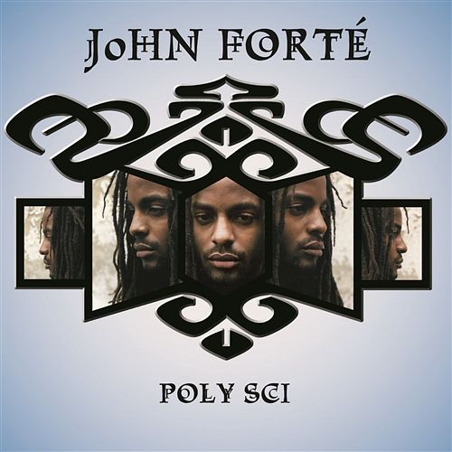Poly Sci John Forté