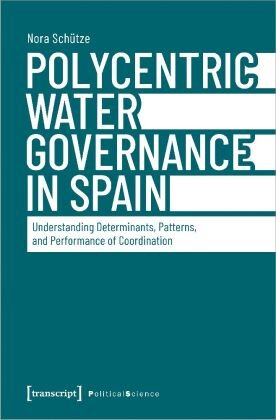 Polycentric Water Governance in Spain transcript