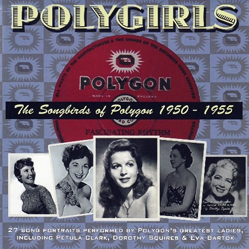 Polygirls - The Songbirds of Polygon (1950-1955) Various Artists