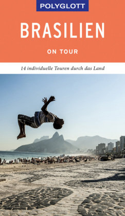 POLYGLOTT on tour Reiseführer Brasilien Polyglott-Verlag