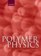 Polymer Physics Rubinstein Michael, Colby Ralph H.