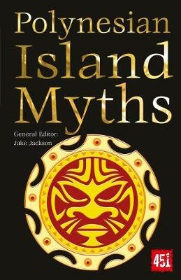 Polynesian Island Myths J.K. Jackson