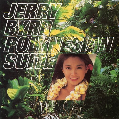 Polynesian Suite Jerry Byrd