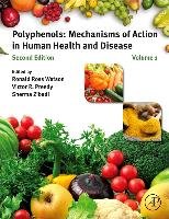 Polyphenols: Mechanisms of Action in Human Health and Disease Elsevier Science Publishing Co Inc.