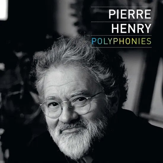 Polyphonies Henry Pierre