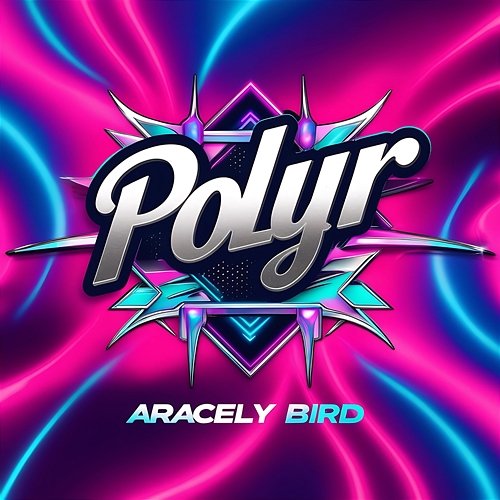 Polyr Aracely Bird