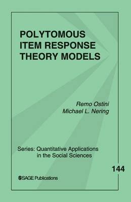 Polytomous Item Response Theory Models Remo Ostini