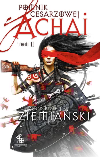 Pomnik Cesarzowej Achai. Tom 2 - audiobook Ziemiański Andrzej