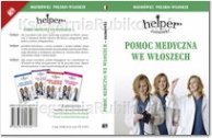 Pomoc medyczna we Włoszech. Rozmówki polsko-włoskie Depritz Magdalena