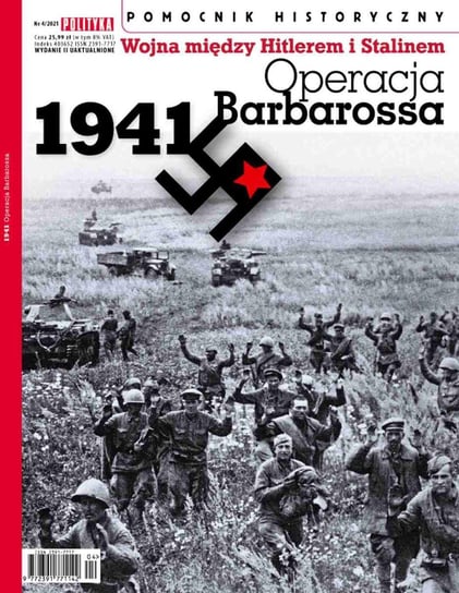 Pomocnik Historyczny. Operacja Barbarossa 4/2021 Opracowanie zbiorowe