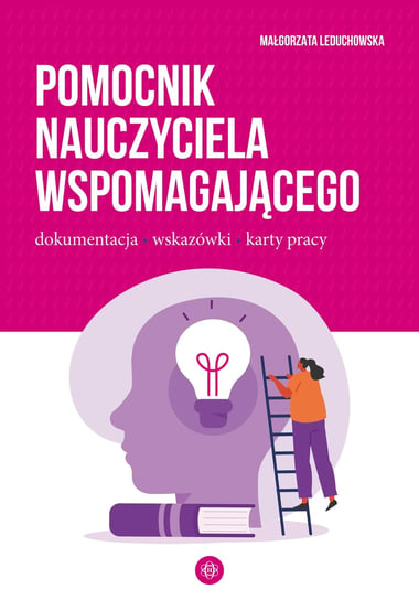 Pomocnik nauczyciela wspomagającego Leduchowska Małgorzata