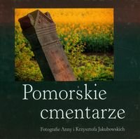 Pomorskie cmentarze Jakubowska Anna, Jakubowski Krzysztof