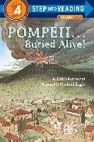 Pompeii...Buried Alive Kunhardt Edith