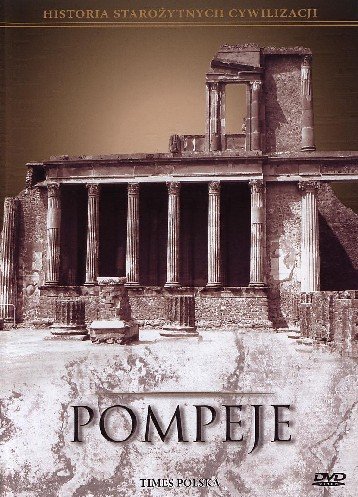 Pompeje Various Directors