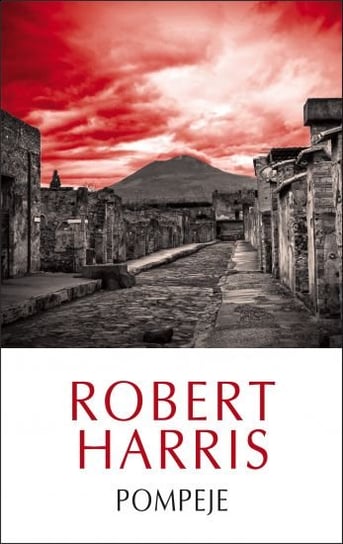 Pompeje Harris Robert