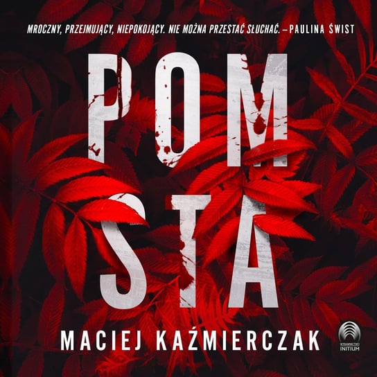 Pomsta - audiobook Kaźmierczak Maciej