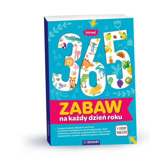 Ponad 365 zabaw na każdy dzień w roku Opracowanie zbiorowe