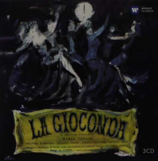 Ponchielli: La Gioconda Maria Callas, Barbieri Fedora, Poggi Gianni, Silveri Paolo, Orchestra Sinfonica di Torino