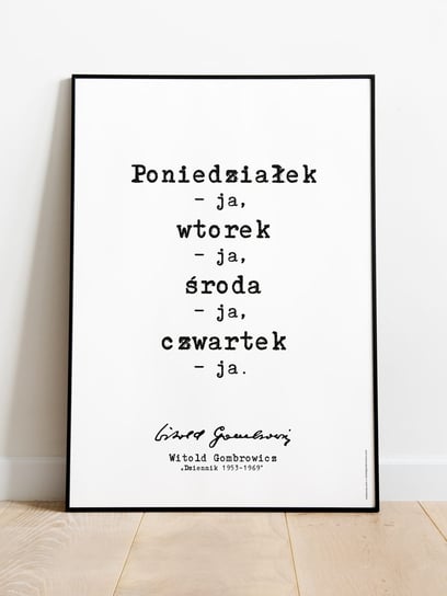 Poniedziałek – Ja / Witold Gombrowicz / Plakat B2 Nadwyraz.com