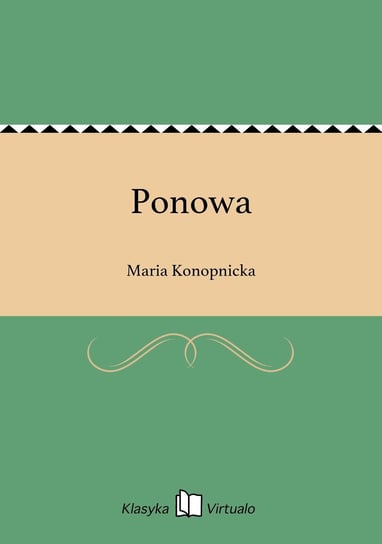 Ponowa Konopnicka Maria