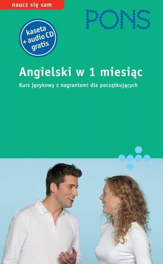 Pons. Angielski w 1 miesiąc Opracowanie zbiorowe