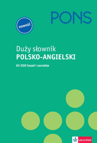 Pons. Duży słownik polsko-angielski Opracowanie zbiorowe