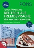 PONS Power-Sprachkurs Deutsch als Fremdsprache für Fortgeschrittene Pons Gmbh, Pons
