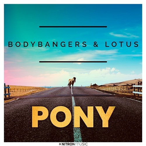 Pony Bodybangers & Lotus
