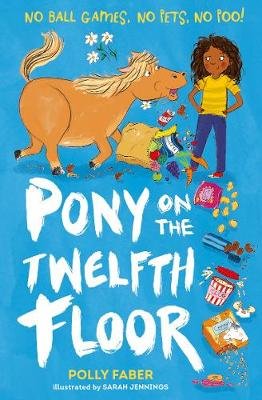 Pony on the Twelfth Floor Faber Polly
