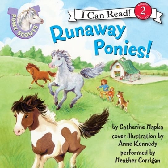 Pony Scouts: Runaway Ponies! Kennedy Anne, Hapka Catherine