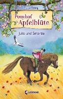 Ponyhof Apfelblüte - Julia und Smartie Young Pippa