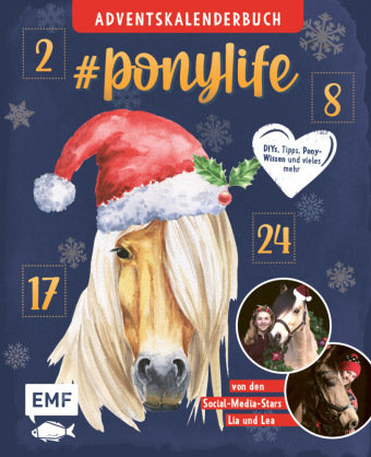 # ponylife - Mein Adventskalenderbuch - Von Lia und Lea Edition Michael Fischer