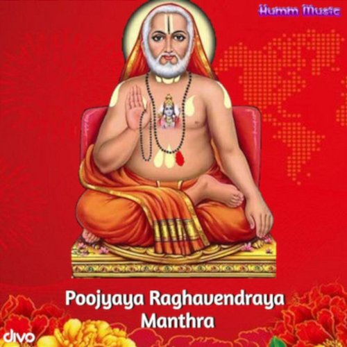 Poojyaya Raghavendraya Manthra S. Ramesh Raj