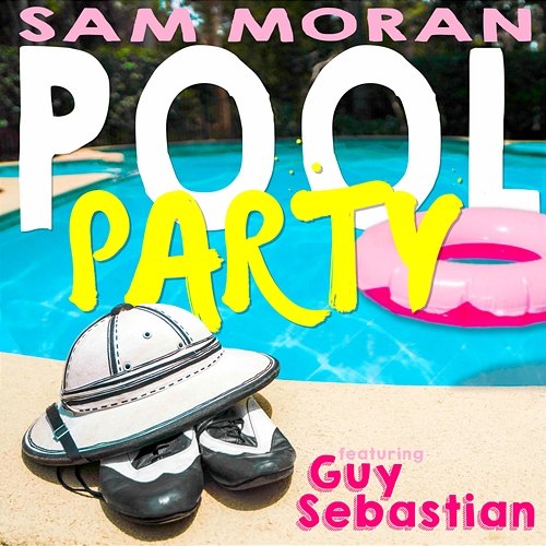 Pool Party Sam Moran feat. Guy Sebastian