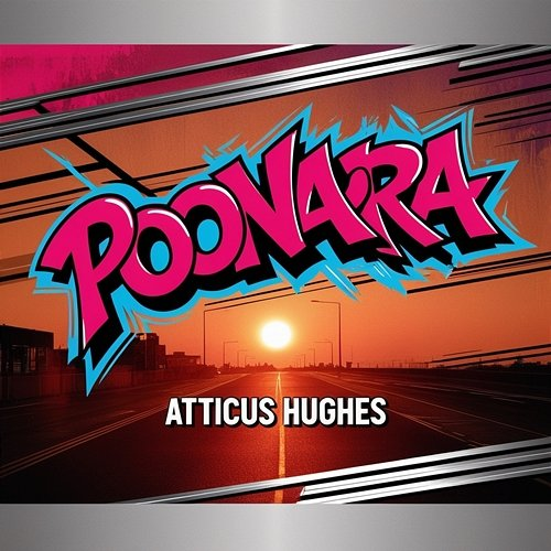 Poonara Atticus Hughes