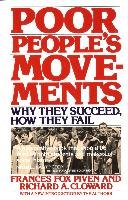 Poor People's Movements: Why They Succeed, How They Fail Piven Frances Fox, Cloward Richard