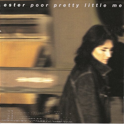 Poor Pretty Little Me Ester Brohus