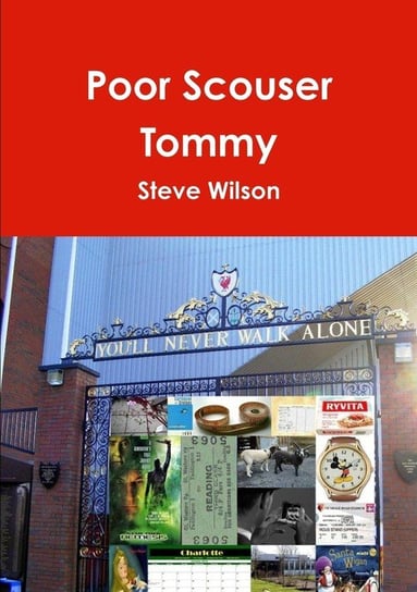 Poor Scouser Tommy Wilson Steve