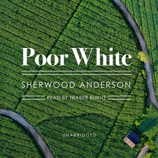 Poor White Anderson Sherwood