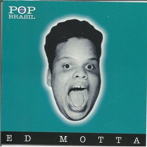 Pop Brasil Ed Motta