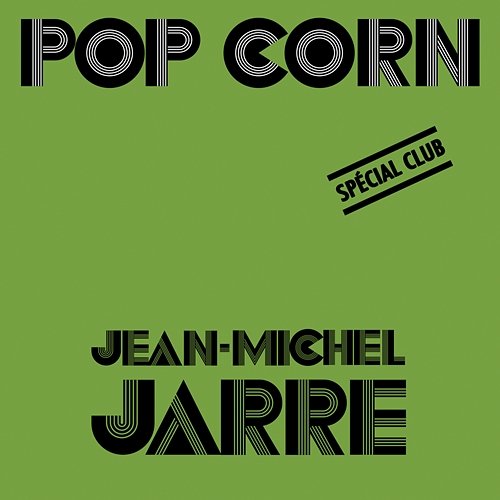 Pop Corn Jean-Michel Jarre