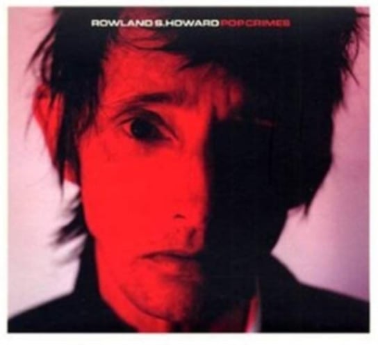 Pop Crimes, płyta winylowa Rowland S. Howard